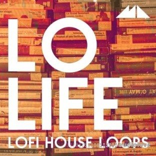 ModeAudio Lo Life (Lo-Fi House Loops)