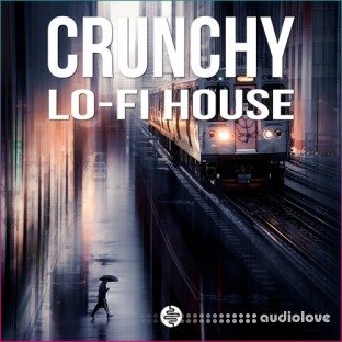 OST Audio Crunchy Lo-Fi House