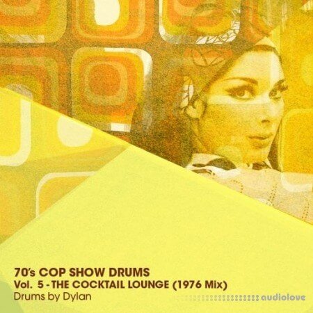 Dylan Wissing 70s COP SHOW DRUMS Vol.5 The Cocktail Lounge (1976 Mix)
