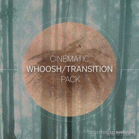 BENN TK and JAMIE TK Cinematic Whoosh and Transition Pack
