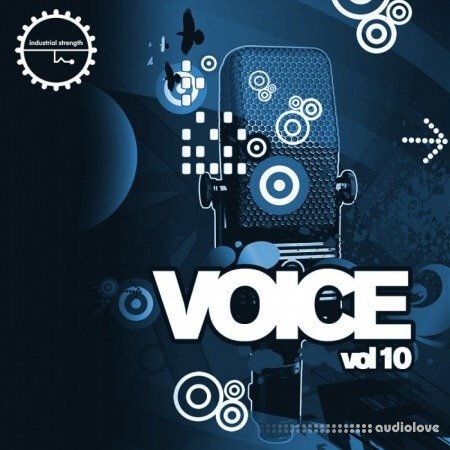 Industrial Strength Voice Vol.10
