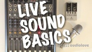 Udemy A Practical Beginners Guide To The Basics Of Live Sound