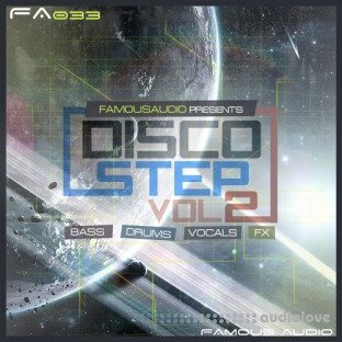 Famous Audio Discostep Vol.2