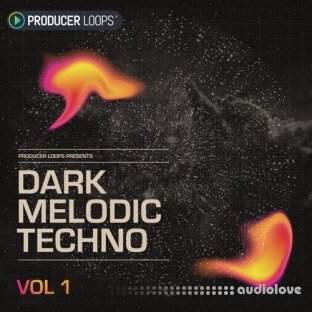Producer Loops Dark Melodic Techno Vol.1