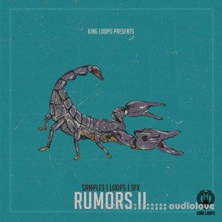 King Loops Rumors Edition Volume 2