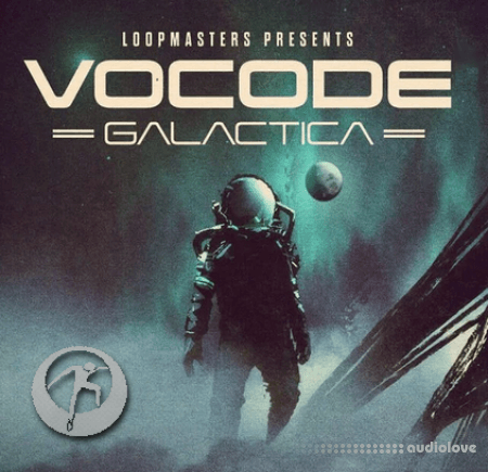 Loopmasters Vocode Galactica