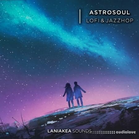 Laniakea Sounds Astrosoul Lofi And Jazzhop