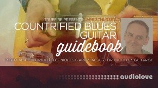 Truefire Lars Schurse Countrified Blues Guitar Guidebook