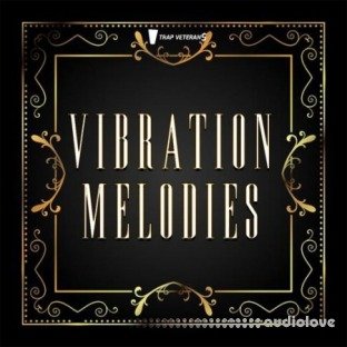 Trap Veterans Vibration Melodies