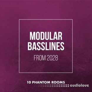 10 Phantom Rooms Modular Basslines from 2028
