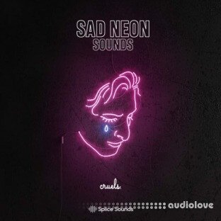 Splice Sounds Cruels Sad Neon Sounds Sample Pack