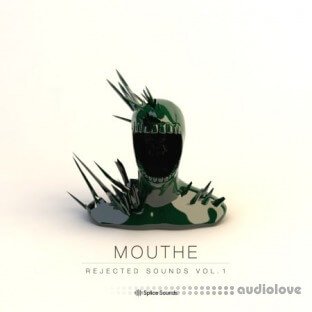 Splice Sounds Mouthe Rejected Sounds Vol.1
