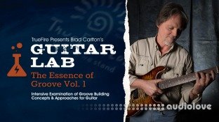 Truefire Brad Carlton Guitar Lab The Essence of Groove Vol.1