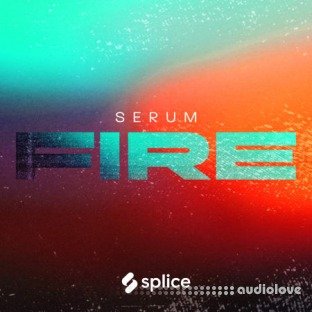 Splice Originals Serum Fire with Von Xon