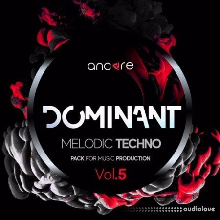 Ancore Sounds DOMINANT Volume 5 Techno Producer Pack