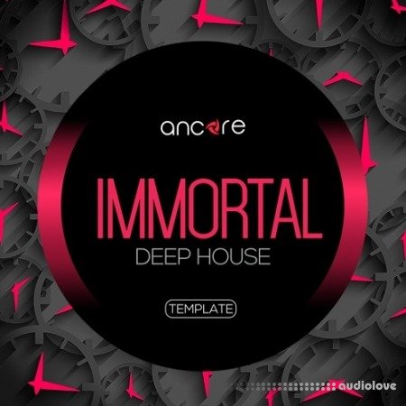 Ancore Sounds Deep Immortal Volume 1