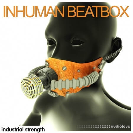 Industrial Strength Inhuman Beatbox