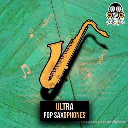 Vandalism Ultra Pop Saxophones