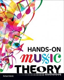 Hands-On Music Theory by Richard Wentk