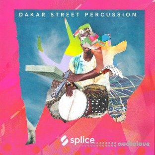 Splice Sounds Sessions Dakar Street Percussion