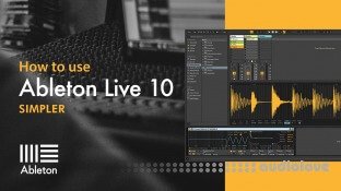 Sonic Academy Ableton Live 10 Simpler with P-LASK