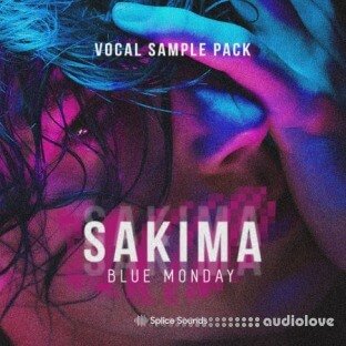 Splice Sounds SAKIMA - Blue Monday Vocal Sample Pack