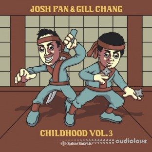Splice Sounds josh pan x Gill Chang Childhood Vol.3