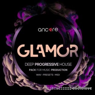 Ancore Sounds GLAMOR Deep Progressive House