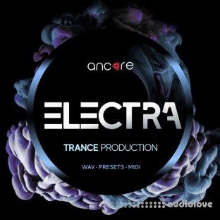 Ancore Sounds ELECTRA Trance Production Pack