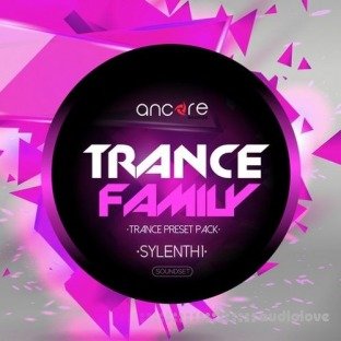 Ancore Sounds Trance Family Volume 1