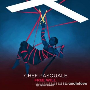 Splice Sounds Chef Pasquale's Free Will Sample Pack