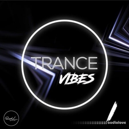 Roundel Sounds Trance Vibes Vol.1