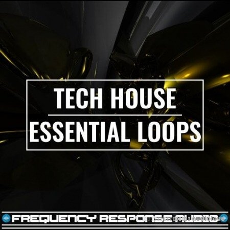Frequency Response Audio Tech House Esssentials Loops