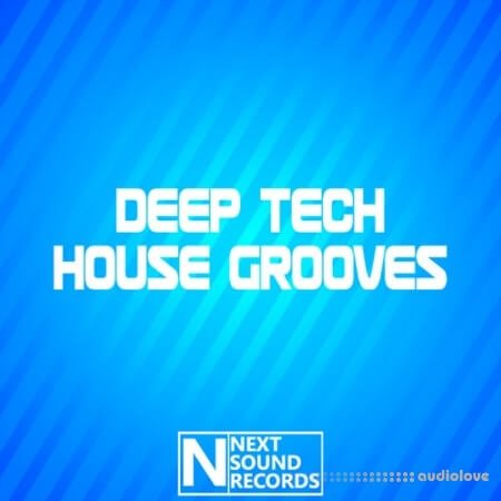 Next Sound Records Deep Tech House Grooves