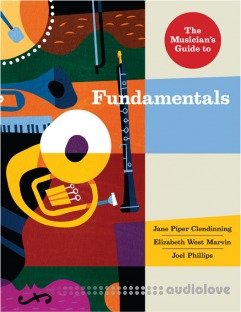 The Musician's Guide to Fundamentals, 3rd Edition