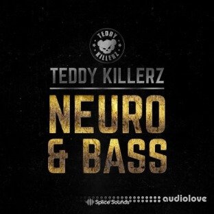 Splice Sounds Teddy Killerz Neuro Bass Sample Pack