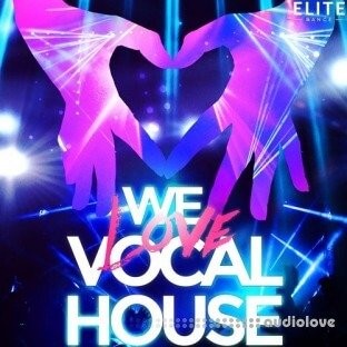 Mainroom Warehouse We Love Vocal House