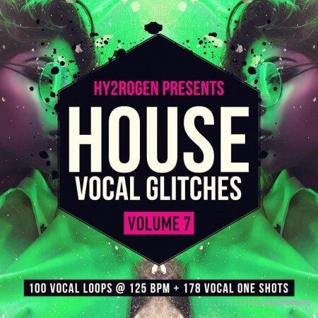 HY2ROGEN House Vocal Glitches 7