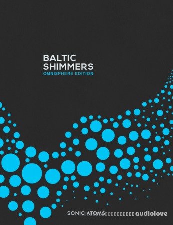 Sonic Atoms Baltic Shimmers Omnisphere Edition