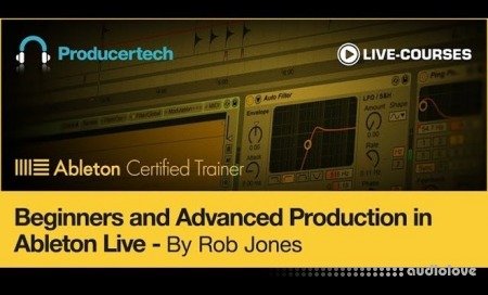 Producertech Beginners Complete Guide to Ableton Live