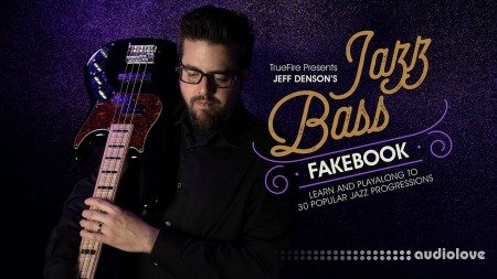Truefire Jeff Denson Jazz Bass Fakebook