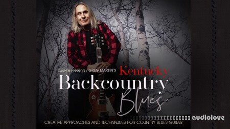 Truefire Greg Martin Kentucky Backcountry Blues
