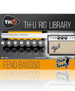 Overloud Choptones Fend Bass50 Rig Library