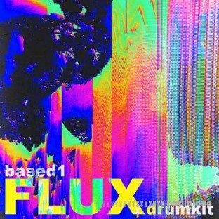 Based1 Flux (Drum Kit)