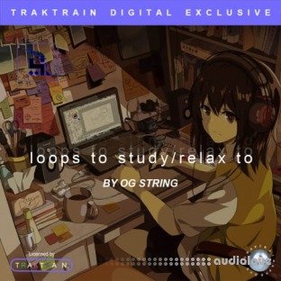 TrakTrain loops to study relax to by OG String