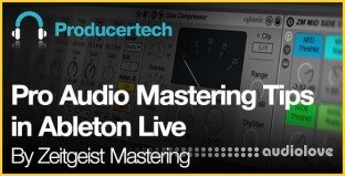 Producertech Pro Audio Mastering Tips in Ableton Live