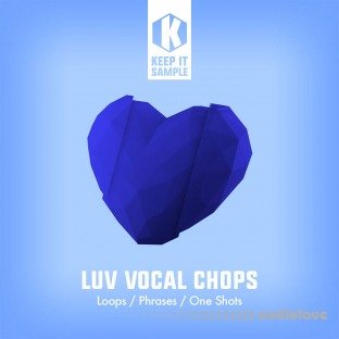 Keep It Sample LUV Vocal Chops