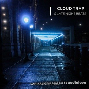 Laniakea Sounds Cloud Trap And Late Night Beats