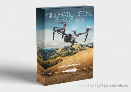 FCPX Full Access Cinematic Drone Flight SFX Library