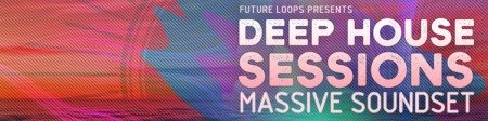 Future Loops Deep House Sessions
